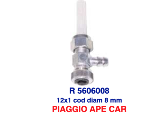 r5606008 rubinetto benzina ape car - ape mp p501 - p601 12 x 1, diametro 8mm (rif. originale 118422)